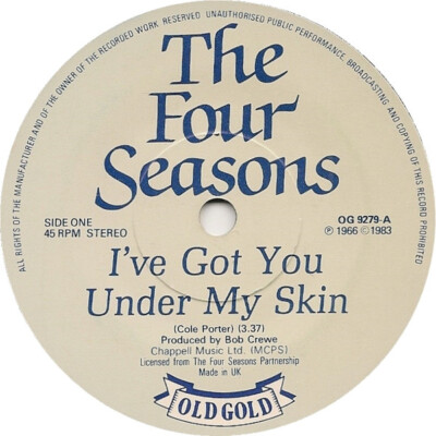 The Four Seasons - I've Got You Under My Skin / Opus 17 (Don't Worry 'Bout Me...