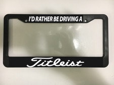 Id Rather Be Driving A Titleist Golf Golfer D...