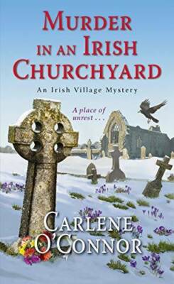Murder in an Irish Churchyard (An Irish Village Mystery) - GOOD