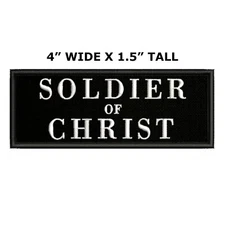 SOLDIER OF CHRIST Patch Embroidered Iron-on Applique, Christian Faith Gifts