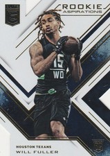 2016 DONRUSS ELITE WILL FULLER WR TEXANS ROOKIE #RA-WF DIE-CUT ASPIRATIONS SP