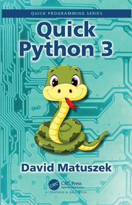 Quick Python 3 David Matuszek Taschenbuch Einband - flex.(Paperback) Englisch