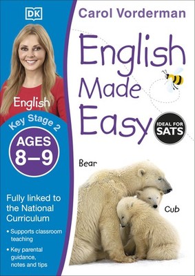 English Made Easy Key Stage 2 Ages 08-09 by VORDERMAN