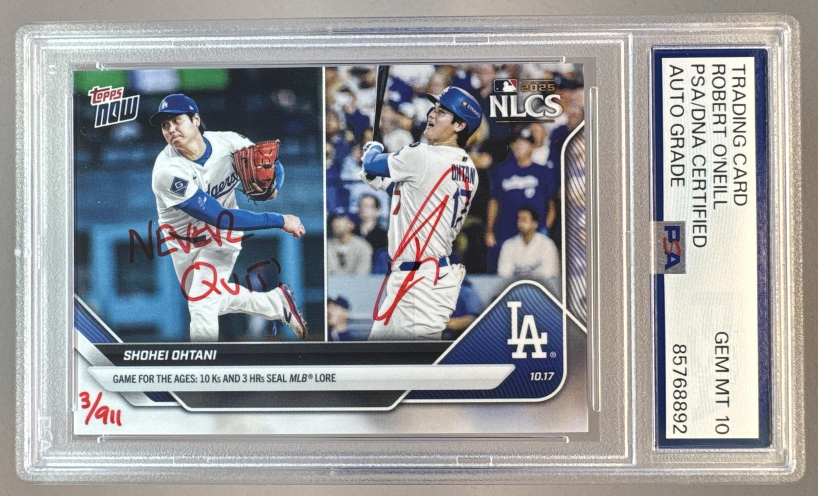 8892 Shohei Ohtani 2025 Topps Now 884 Robert O'Neill Never Quit! PSA/DNA Auto 10 view 1