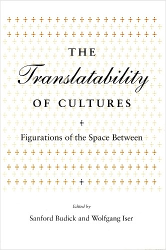 The Translatability of Cultures - 9780804725613