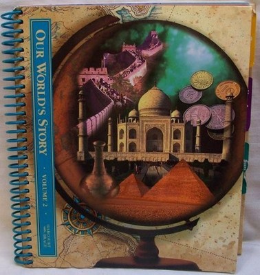 Our World's Story, Stories in Time, Grade 6, Volume 2, Teacher...
