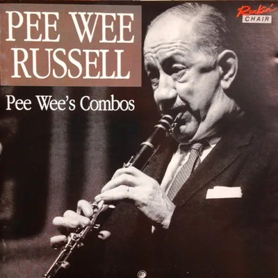 CD Pee Wee Russell Pee Wees Combos Rockin Chair