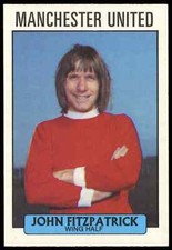 A&BC - 'Footballers 1971/72 S1' (1971) - John Fitzpatrick (Manchester United)