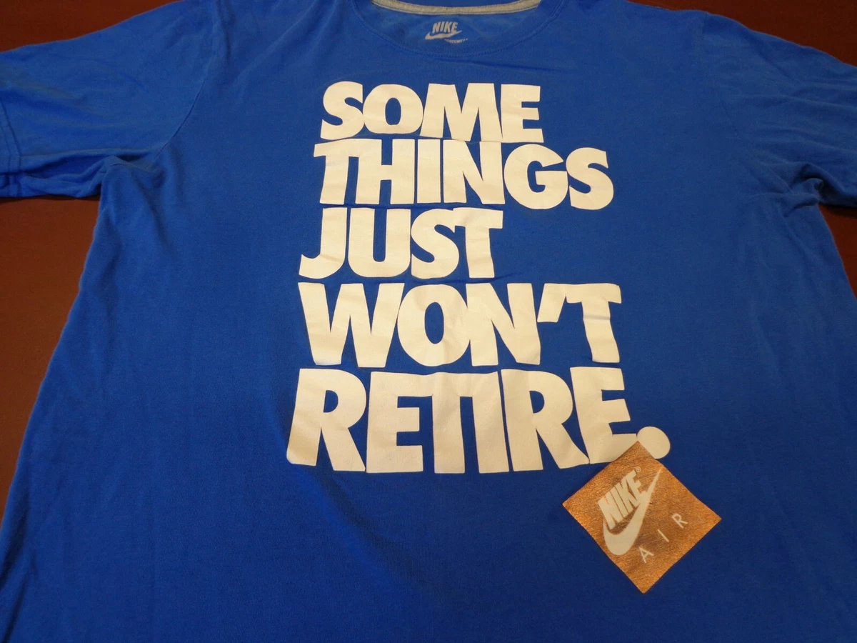 Nike slogan store shirts
