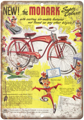 Monark Super Deluxe Bicycle Ad 12'' x 9'' Reproduction Metal Sign B217