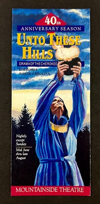 1989 Cherokee  NC Unto These Hills Drama 40th Anniversary VTG Travel Brochure
