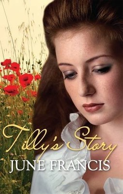 Tilly's Story, June Francis, Used; Good Book