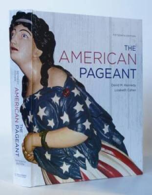 The American Pageant - Hardcover By Kennedy, David M - GOOD