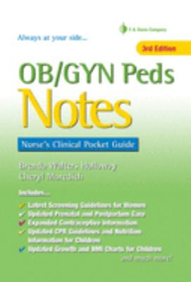 OB/GYN Peds Notes : Nurse's Clinical Pocket Guide Paperback