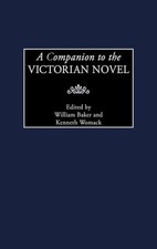 A Companion to the Victorian Novel | Kenneth ...