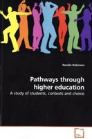 Rosalie Robinson | Pathways Through Higher Education | Taschenbuch | Englisch
