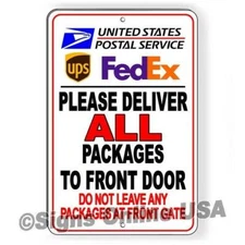 Deliver Packages To Front Door Do Not Leave Packages Front Gate Sign / Decal 