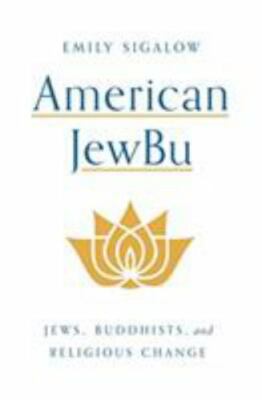 American JewBu, Sigalow, Emily, 9780691174594