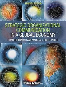 Strategic Organizational Communication: In a Global Econ... | Buch | Zustand gut