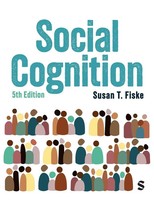Social Cognition | From Brains To Culture (Fifth Edition) | Susan T. Fiske