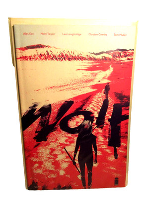 Wolf #4 Image Comics 2015 Ales Kot Matt Taylor Optioned Graphic Novel Cover A