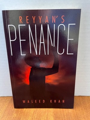 Reyyan's Penance Waleed Khan 2014 Fiction Lulu Publishing Services Paperback