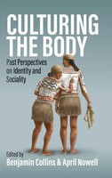 Benjamin Collins (U. A.) | Culturing The Body | Buch | Englisch (2024)