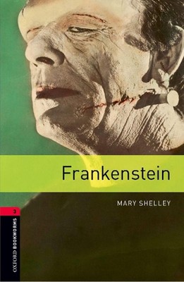 Oxford Bookworms Library: Level 3:: Frankenstein audio pack by Mary Shelley (Eng