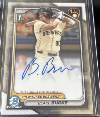 2024 Bowman Draft Blake Burke 1st Chrome Auto Milwaukee Brewers