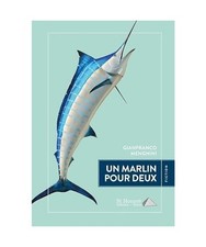 UN MARLIN POUR DEUX, MENGHINI, GIANFRANCO