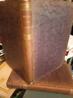 B. Malon. Spartacus: Oder Der Sklavenkrieg Historischer Roman. Verviers 1876