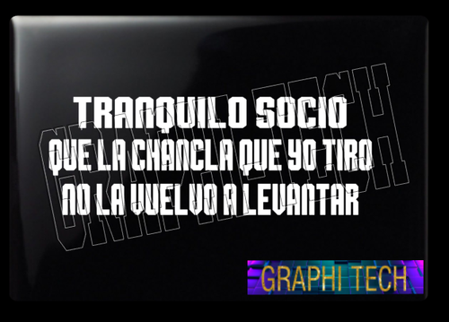 LA CHANCLA QUE YO TIRO STICKER CALCOMANIA DECAL PEGATINA CALCA * - Picture 19 of 24