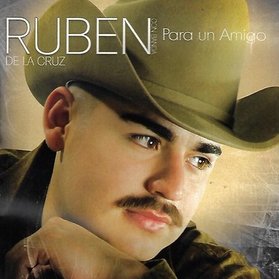 Para Un Amigo by Ruben De La Cruz (CD, 2009)