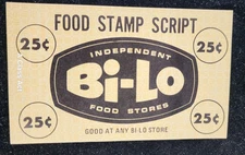 Bi-Lo Food Stores 25 c "Food Stamp Script" Coupon c1965-75. Our B1617