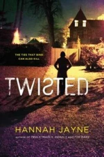 Twisted - Paperback By Jayne, Hannah - GOOD