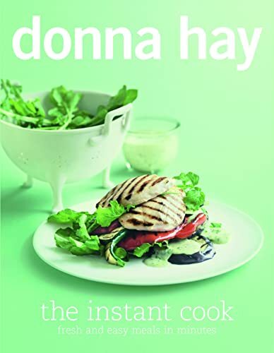 The Instant Cook by Donna Hay 9780732289379 NEW Free UK Delivery - Image 4