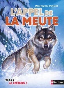 Lappel de la meute : dans la peau dun loup  von J... | Buch | Zustand sehr gut