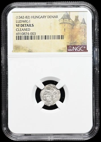 MEDIEVAL HUNGARY. Ludwig I, 1342-1382 AD. Silver Denar. Saracen, NGC VF Details