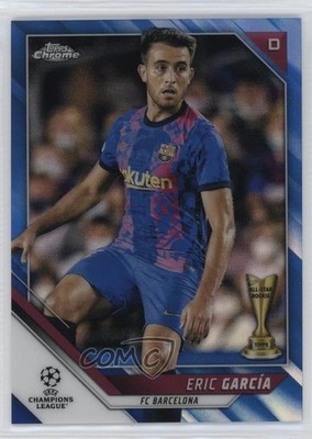 2021 Chrome UEFA Champions League Blue Refractor 143/150 Eric Garcia García 02v3