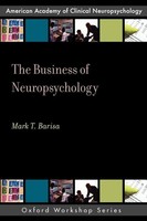 Mark T. Barisa | The Business Of Neuropsychology | Taschenbuch | Englisch (2010)