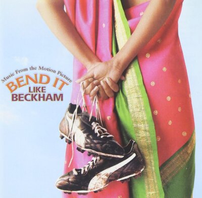 Various - Bend It Like Beckham (Music From The Motion Picture) | CD
