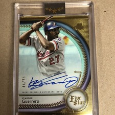 2024 Topps Five Star Autographs Vladimir Guerrero #FSA-VG /75 HOF 🔥🔥🔥