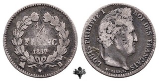 FRANKREICH 1/4 franc 1837 Rouen SILVER Silbermünze Louis Philippe I France