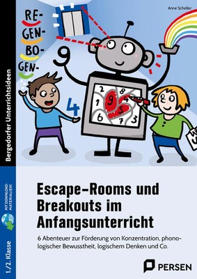 Escape-Rooms und Breakouts im Anfangsunterricht. Mit Download | Anne Scheller