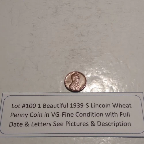 Lot #100 One Beautiful 1939-S Lincoln Wheat VG-F  See Pictures & Description
