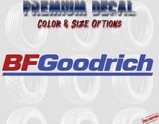 BFGoodrich Sticker 3" 5.5" 7.5" 11" Tires All Mud Terrain KO2 Drag Radial 16 17