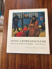 "Post Impressionism"  Book  from Van Gogh to Gauguin by John Rewald