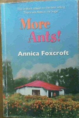 More Ants!, Annica Foxcroft