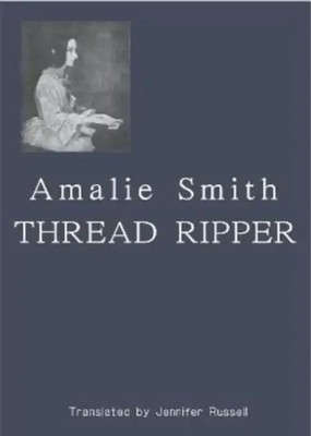Thread Ripper | Amalie Smith | Englisch | Taschenbuch | Kartoniert / Broschiert