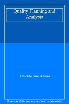 Quality Planning and Analysis,J.M. Juran, Frank M. Gryna